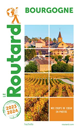 Guide du Routard Bourgogne 2023/24 von HACHETTE TOURI
