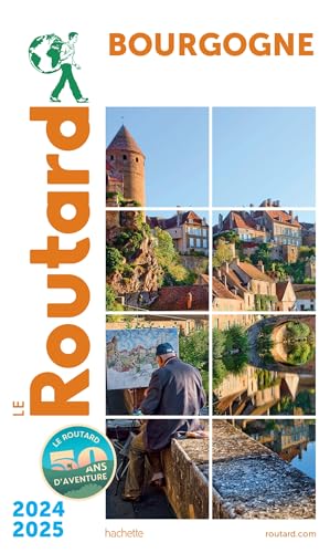 Guide du Routard Bourgogne 2024/25 von HACHETTE TOURI