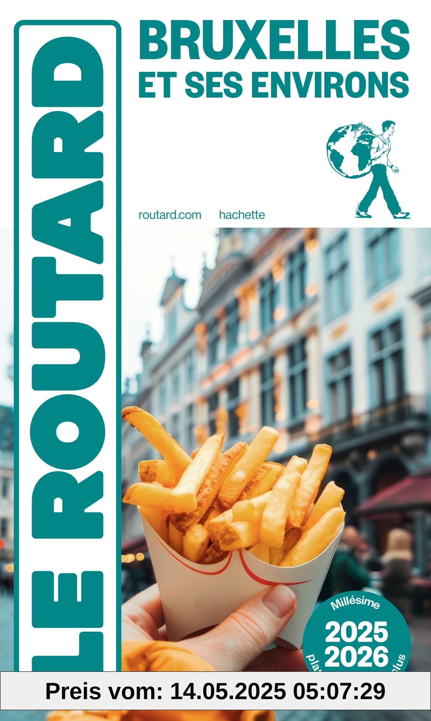 Guide du Routard Bruxelles et ses environs 2025/26