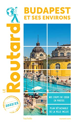 Guide du Routard Budapest 2022/23 von HACHETTE TOURI