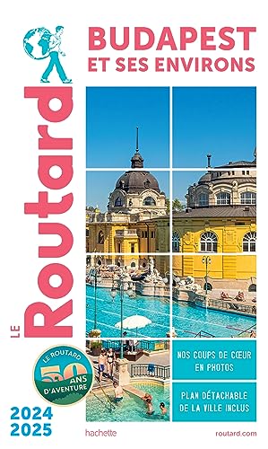 Guide du Routard Budapest 2024/25 von HACHETTE TOURI