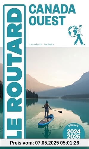 Guide du Routard Canada Ouest 2024/25