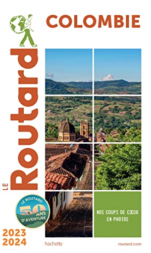 Guide du Routard Colombie 2023/24 von HACHETTE TOURI