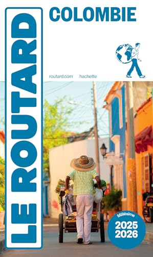 Guide du Routard Colombie 2025/26 von HACHETTE TOURI