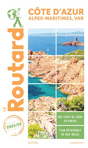 Guide du Routard Côte d'Azur 2021/22 von Hachette Tourisme