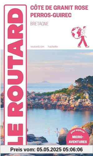 Guide du Routard Côte de Granit Rose - Perros Guirec
