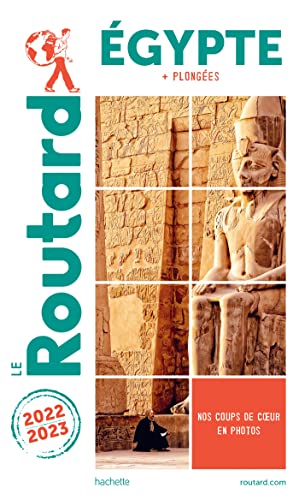 Guide du Routard Egypte 2022/2023: + plongées Guide du Routard Egypte 2022/2023: + plongées von HACHETTE TOURI