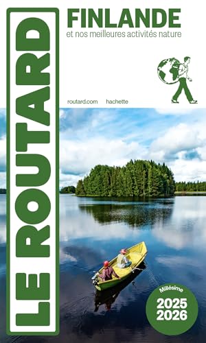 Guide du Routard Finlande 2025/26: et nos meilleures activités nature von HACHETTE TOURI