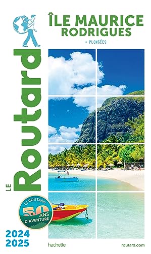 Guide du Routard Île Maurice et Rodrigues 2024/25