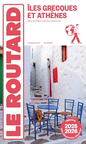 Guide du Routard Îles grecques et Athènes 2025/26: sans la Crète, ni les îles ioniennes Guide du Routard Îles grecques et Athènes 2025/26: sans la Crète, ni les îles ioniennes von HACHETTE TOURI