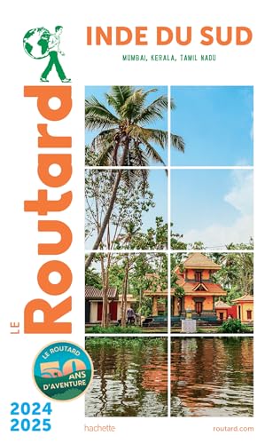 Guide du Routard Inde du Sud 2024/25 von HACHETTE TOURI