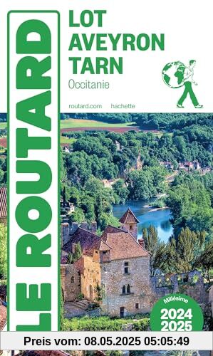 Guide du Routard Lot, Aveyron, Tarn 2024/25