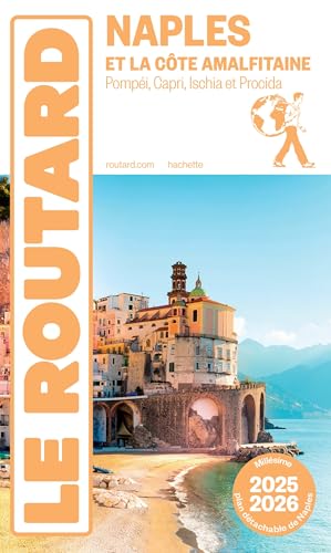 Guide du Routard Naples et la côte amalfitaine 2025/26 von HACHETTE TOURI