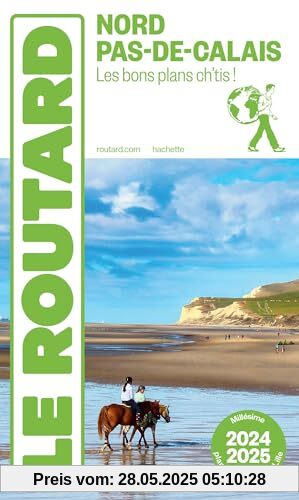 Guide du Routard Nord, Pas-de-Calais 2024/25