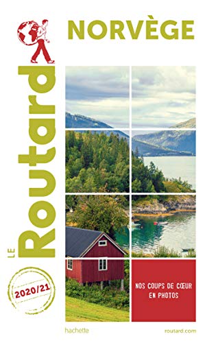 Guide du Routard Norvège 2020/21: (+ Malmö et Göteborg) von HACHETTE TOURI