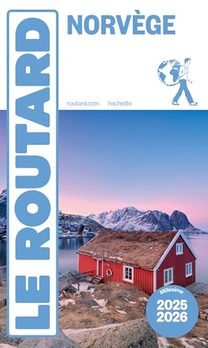 Guide du Routard Norvège 2025/26 von HACHETTE TOURI