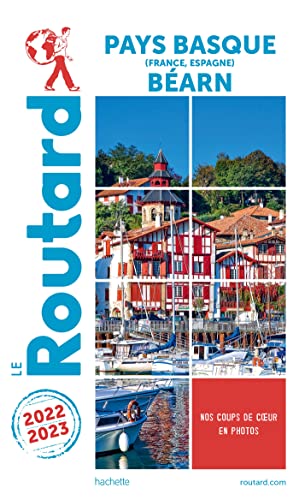 Guide du Routard Pays basque, Béarn 2022/23 von HACHETTE TOURI