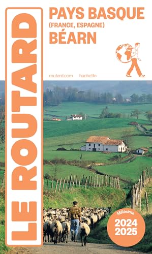 Guide du Routard Pays basque, Béarn 2024/25