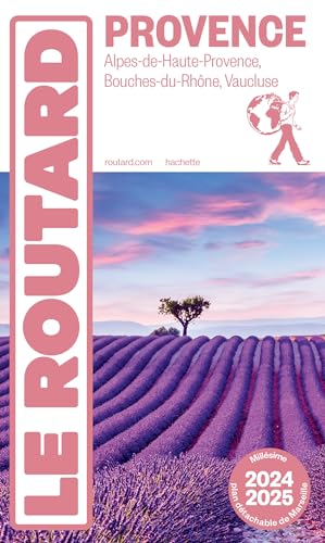 Guide du Routard Provence 2024/25 von HACHETTE TOURI