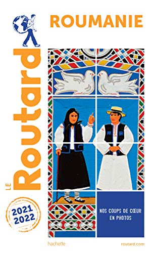 Guide du Routard Roumanie 2021 2022 Guide du Routard Roumanie 2021 2022 von Hachette Tourisme