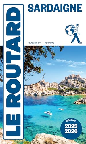 Guide du Routard Sardaigne 2025/26 von HACHETTE TOURI