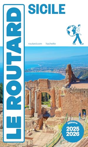 Guide du Routard Sicile 2025/26 von HACHETTE TOURI