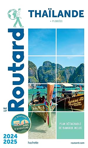 Guide du Routard Thaïlande 2024/25: (+ plongées)