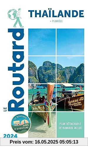 Guide du Routard Thaïlande 2024/25: (+ plongées)