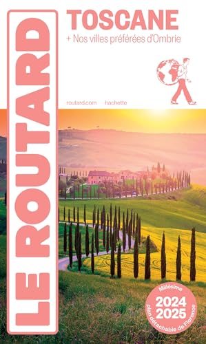 Guide du Routard Toscane 2024/25: + Nos villes préférées d'Ombrie