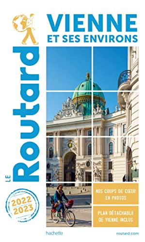 Guide du Routard Vienne 2022/23 von HACHETTE TOURI