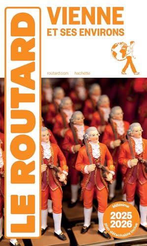 Guide du Routard Vienne et ses environs 2025/26 von HACHETTE TOURI