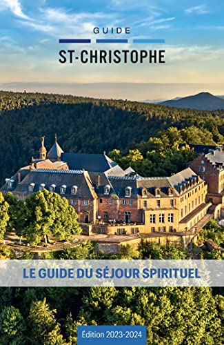 Guide du séjour spirituel 2023-2024: Guide Saint-Christophe
