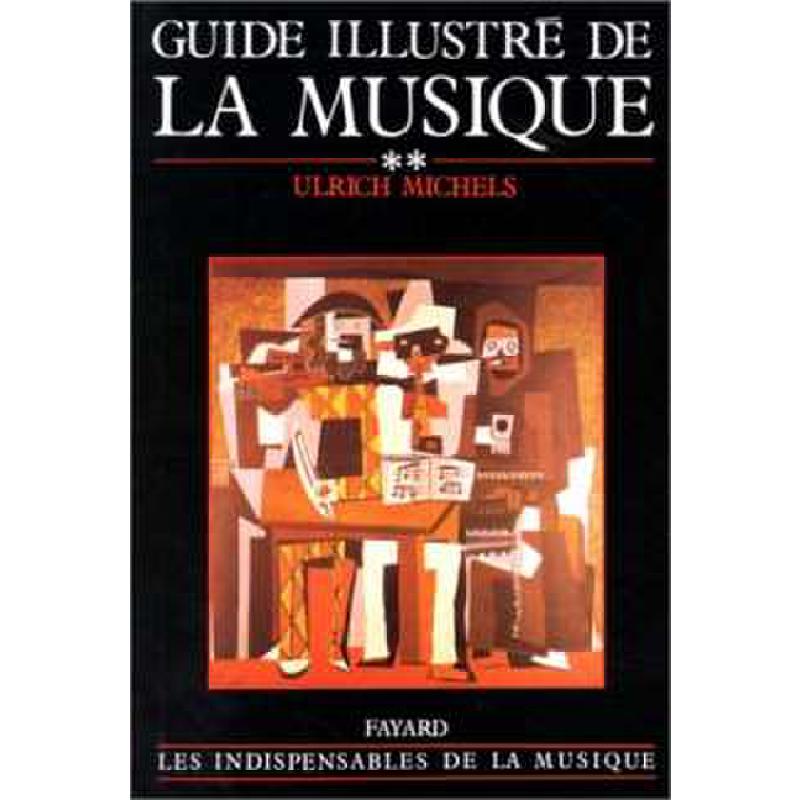 Guide illustre de la musique 2 Guide illustre de la musique 2