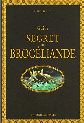 Guide secret de Brocéliande von OUEST FRANCE