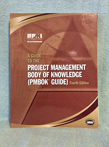 A Guide to the Project Management Body of Knowledge: (Pmbok Guide)