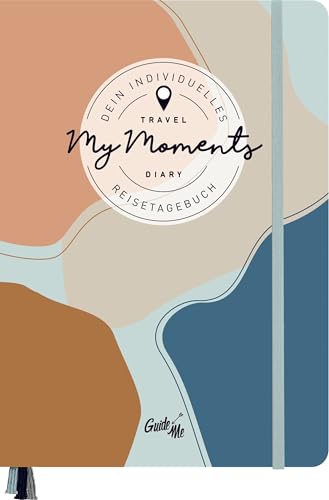 GuideMe Reisetagebuch Travel Diary „Colors“: Tagebuch zum Ausfüllen mit freien Seiten, Sammeltasche, Stickerbogen & 3 Lesebändchen (GuideMe Reiseführer)
