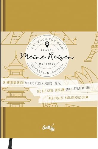 GuideMe Reisetagebuch Travel Memories „Meine Reisen“: Tagebuch zum Ausfüllen mit inspirierenden Fragen, personalisierbarem Hardcover-Einband & Lesebändchen (GuideMe Reiseführer)