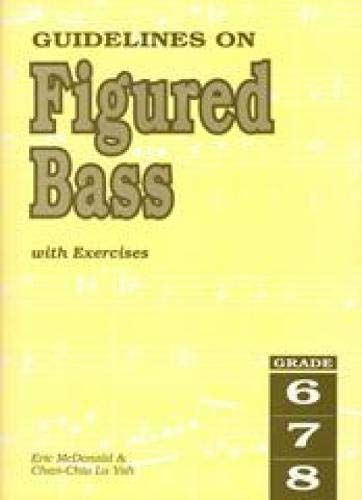 Guidelines On Figured Bass Guidelines On Figured Bass von Rhythm MP Ltd