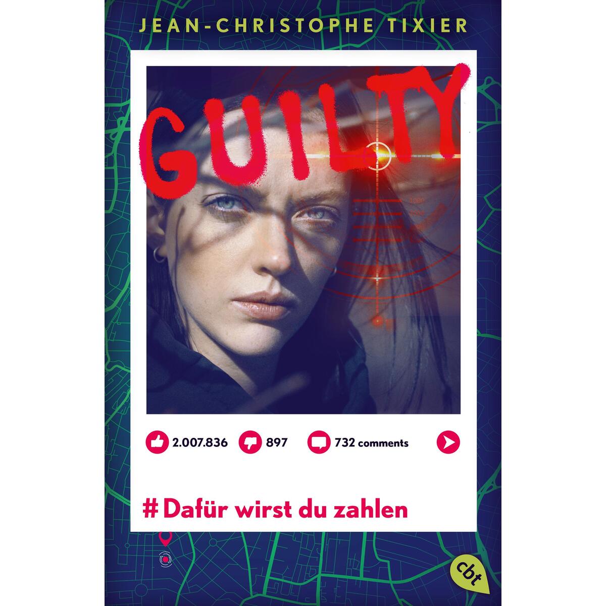 Guilty - Dafür wirst du zahlen Guilty - Dafür wirst du zahlen von cbt