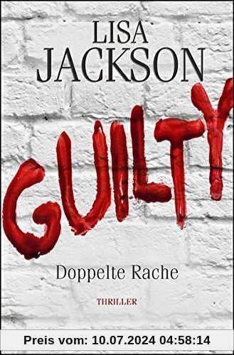 Guilty - Doppelte Rache: Thriller (Ein Fall für Bentz und Montoya)
