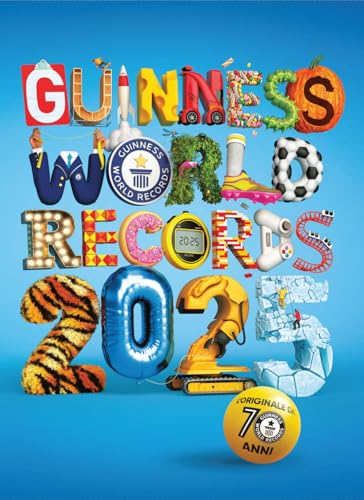 Guinness World Records 2025. Ediz. italiana Guinness World Records 2025. Ediz. italiana von Magazzini Salani