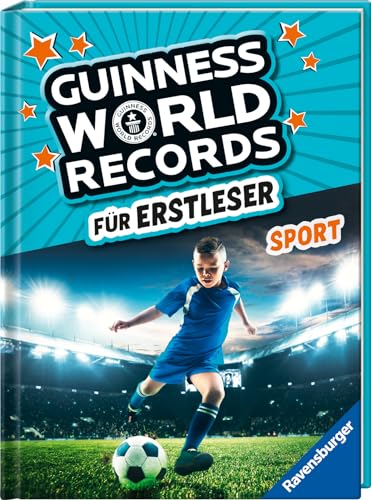 Guinness World Records für Erstleser - Sport (Rekordebuch zum Lesenlernen) von Ravensburger Verlag GmbH