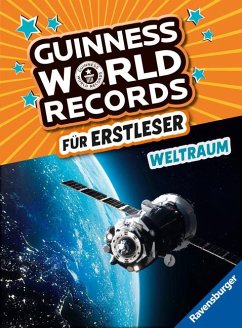 Guinness World Records für Erstleser - Weltraum (Rekordebuch zum Lesenlernen) von Ravensburger Verlag