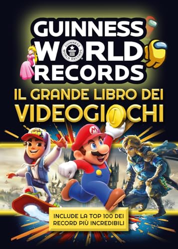 Guinness world records. Il grande libro dei videogiochi von Magazzini Salani
