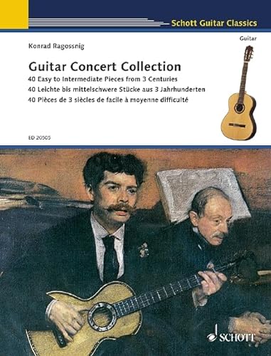 Guitar Concert Collection: 40 leichte bis mittelschwere Stücke aus drei Jahrhunderten. Gitarre.: 40 Leichte bis mittelschwere Stücke aus 3 Jahrhunderten. Gitarre. (Schott Guitar Classics)