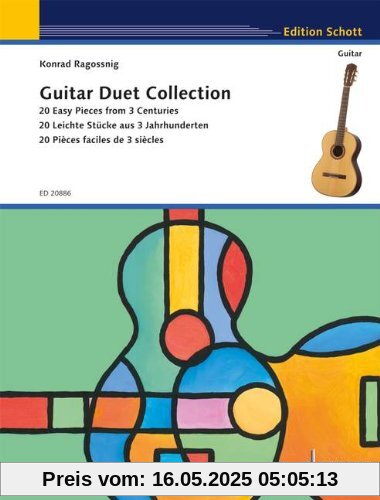 Guitar Duet Collection: 20 leichte Stücke aus 3 Jahrhunderten. 2 Gitarren. (Schott Guitar Classics)