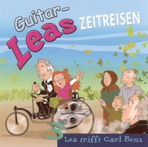 Guitar-Leas Zeitreisen: Lea trifft Carl Benz von Komplett-Media