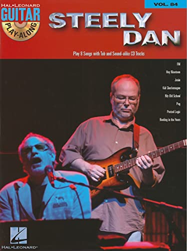 Guitar Play-Along Volume 84 -Steely Dan: Play-Along, CD für Gitarre (Hal Leonard Guitar Play-Along, Band 84) (Hal Leonard Guitar Play-Along, 84, Band 84)