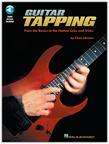 Guitar Tapping (Johnson) Bk/Cd (Book, CD pack): Noten, CD für Gitarre: From the Basics to the Hottest Licks And Tricks