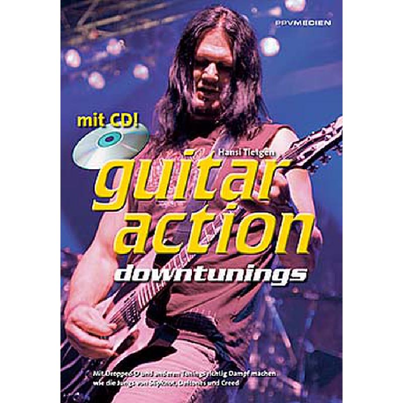 Guitar action downtunings | How to rock deep Guitar action downtunings | How to rock deep